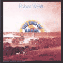 Robert Wyatt - The End Of An ear in ALOHA 