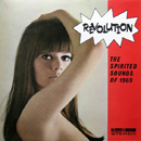 Revolution - The Spirited Sounds of 1969