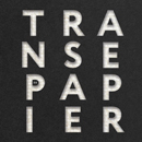 Transe de Papier - Lo Jo