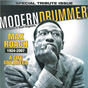  Max Remembered - Modern Drummer Magazine - December, 2007 (Interviews & articles) 
