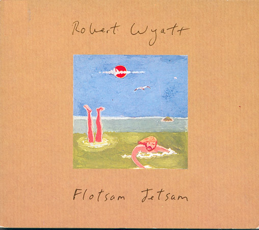 Robert Wyatt - Compilations