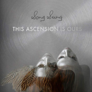 	Song Sung - This ascension is ours - 2020 (Samples)